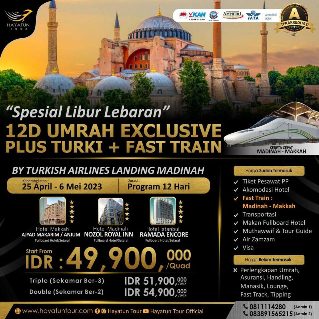 12D UMRAH EXCLUSIVE PLUS TURKI 25 APRIL 2023
