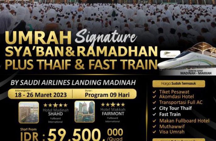 Paket Umroh Signature Sya’ban & Ramadhan Plus Thaif & Kereta Cepat 9 Hari By Saudi Airlines Direct Madinah