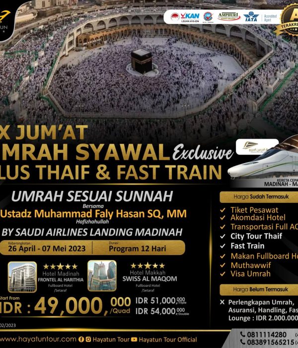 Spesial Libur Lebaran Umroh Exclusive Syawal 12 Hari 2X Jum’at Plus Thaif dan Kereta Cepat By Saudi Airlines Direct Madinah