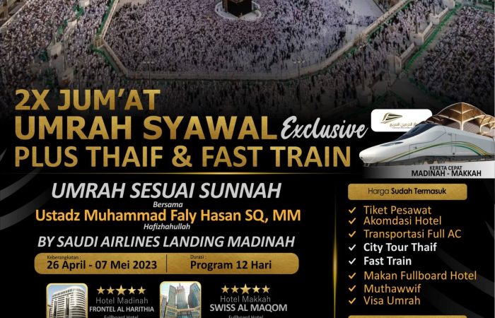 Spesial Libur Lebaran Umroh Exclusive Syawal 12 Hari 2X Jum’at Plus Thaif dan Kereta Cepat By Saudi Airlines Direct Madinah