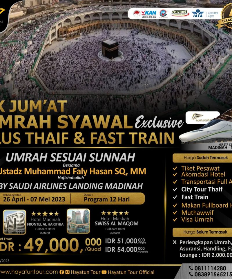Spesial Libur Lebaran Umroh Exclusive Syawal 12 Hari 2X Jum’at Plus Thaif dan Kereta Cepat By Saudi Airlines Direct Madinah