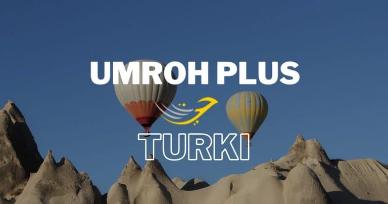 Paket Umroh Plus Turki 2024