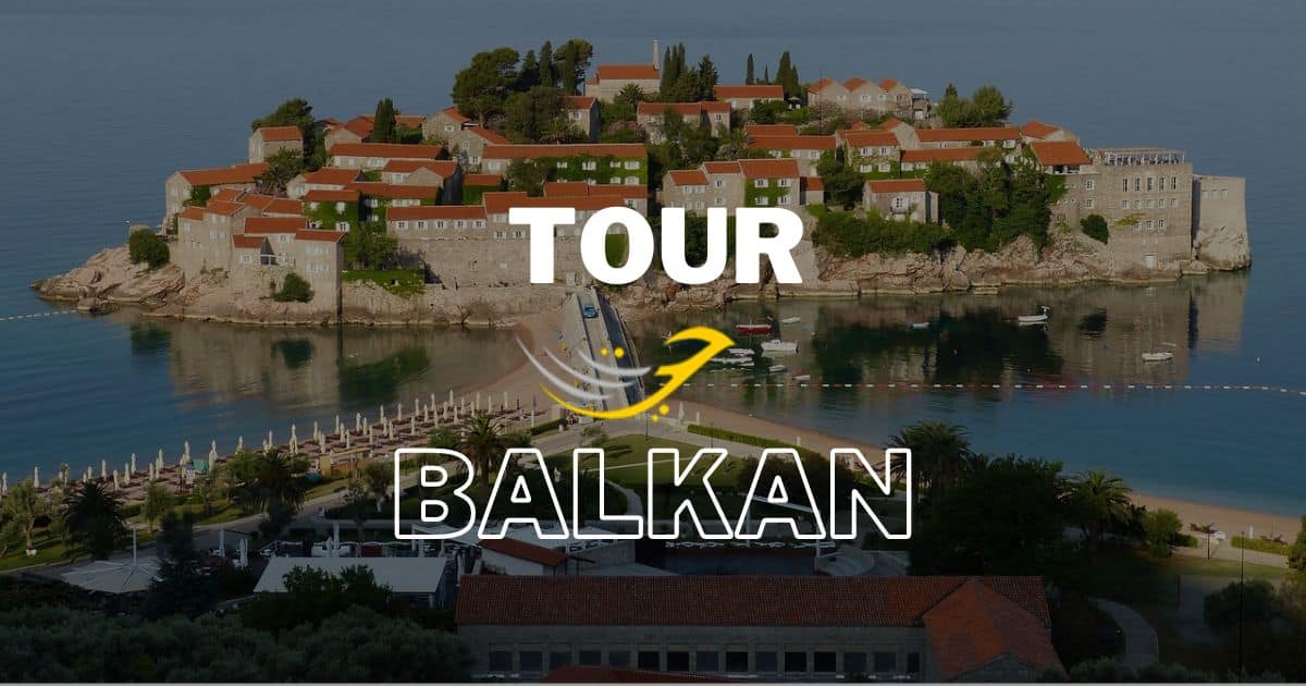 Tour Balkan