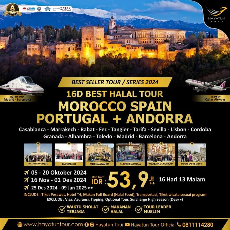16D Best Halal Tour Morocco Spain Portugal Plus Andorra