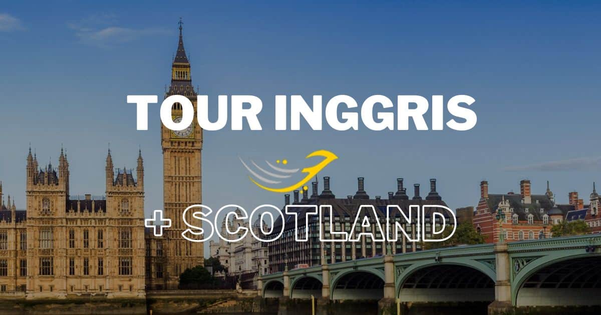 tour inggris scotlandia