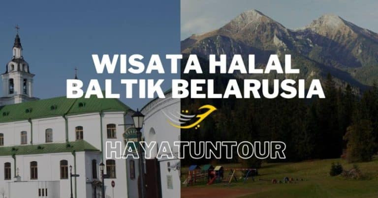 11 Hari Wisata Muslim Baltik & Belarusia