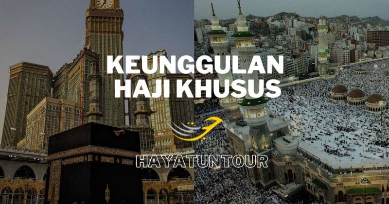 Keunggulan haji khusus