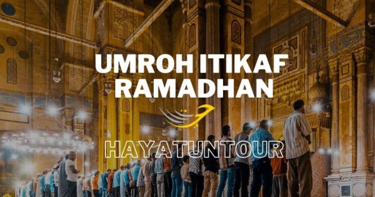 Paket Umroh Itikaf Ramadhan 2026