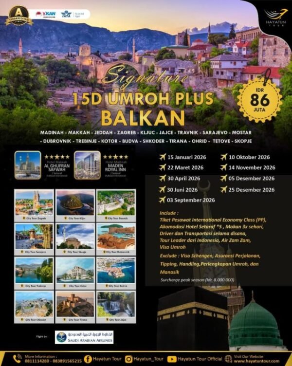 15D Umroh plus Balkan