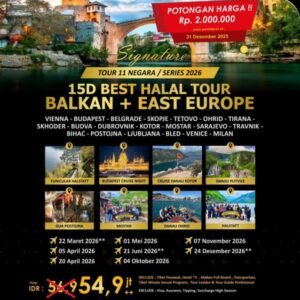 Signature 15D Best Halal Tour Balkan plus East Europe