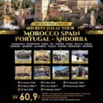 Halal Tour Eropa 16D Moroko Spanyol Portugal Andorra 2026 marocco spain portugal